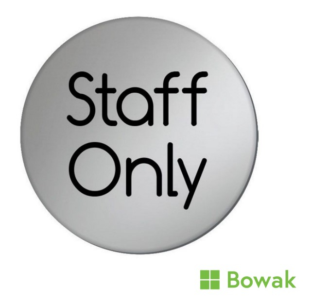Staff Only Door Disc Silver 75mm Diameter Staff Only Door Disc Silver 75mm Diameter