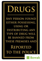 Drugs Policy 170 x 260mm Rigid Sign Black/Gold
