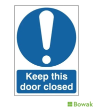 SIGN-KEEP THIS DOOR CLOSED s/a